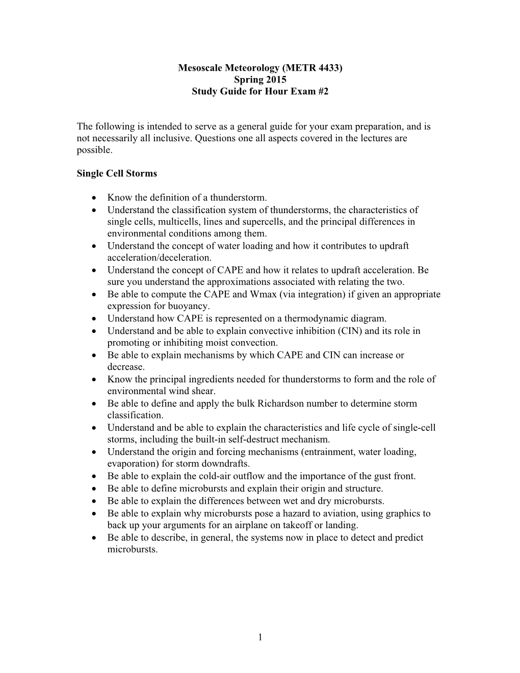 1 Mesoscale Meteorology (METR 4433) Spring 2015 Study Guide For