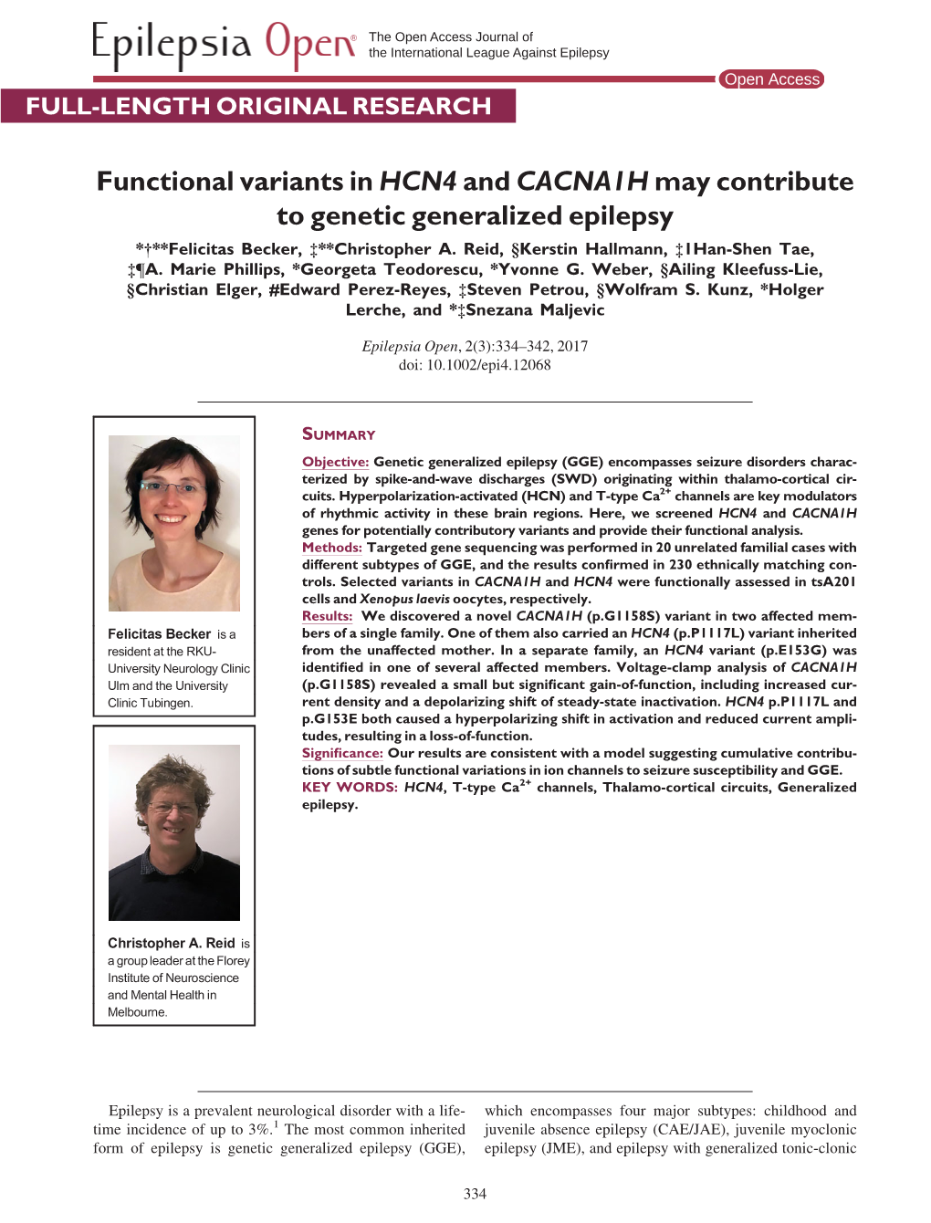 Functional Variants in HCN4 and CACNA1H May Contribute to Genetic Generalized Epilepsy *†**Felicitas Becker, ‡**Christopher A