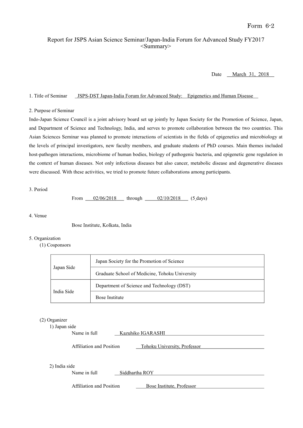 Form 6-2 Report for JSPS Asian Science Seminar/Japan-India