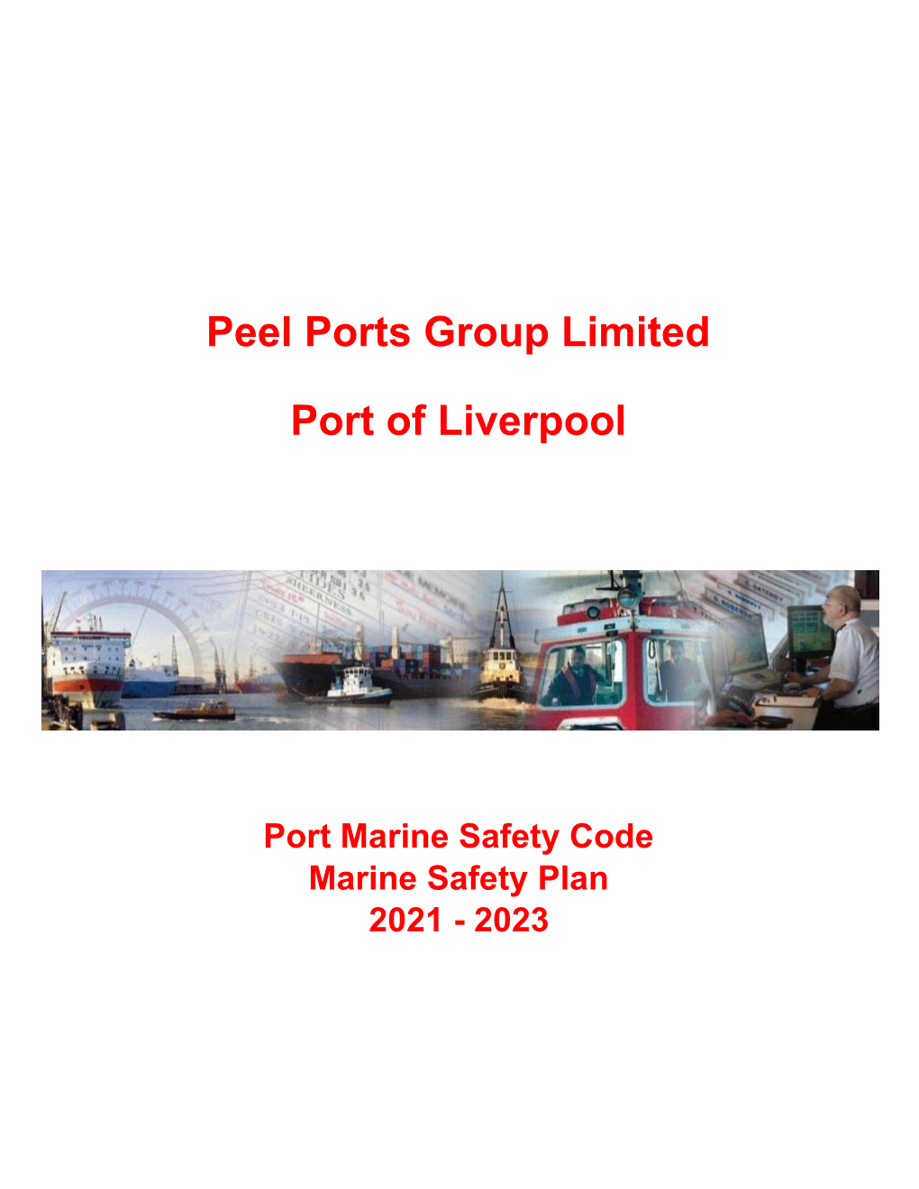 PMSC Port Safety Plan Port of Liverpool 2021 2023