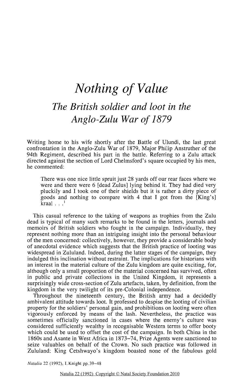 Nothing of Value: the British Soldier And