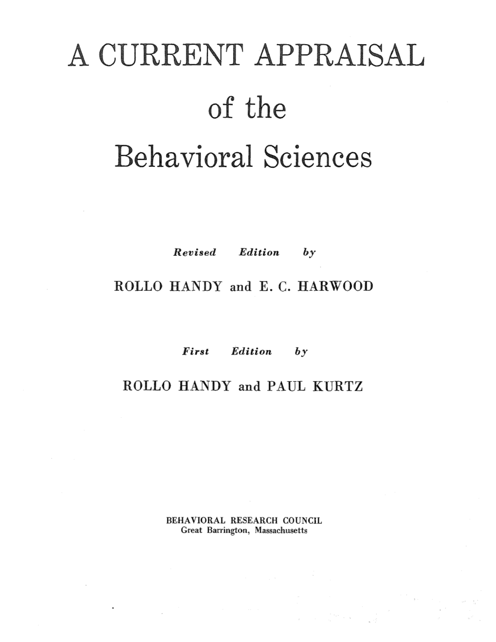 A CURRENT APPRAISAL of the Behavioral Sciences