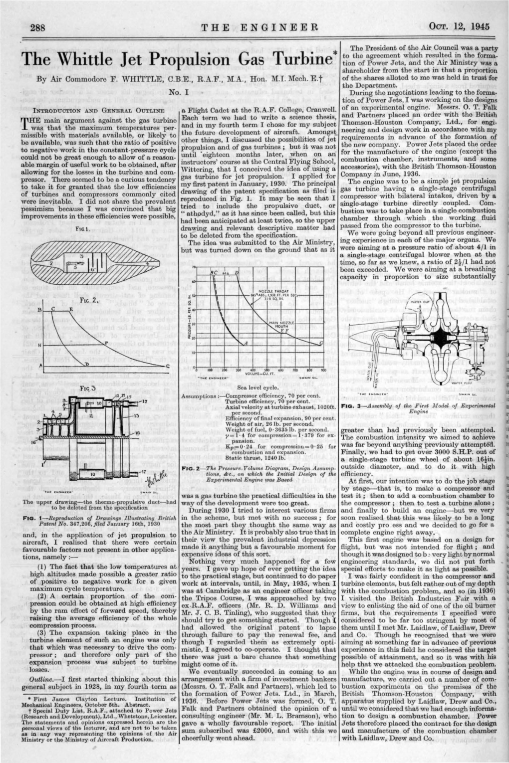 The Whittle Jet Propulsion Gas Turbine* Tion of Power Jets, and the Air Ministry Was A