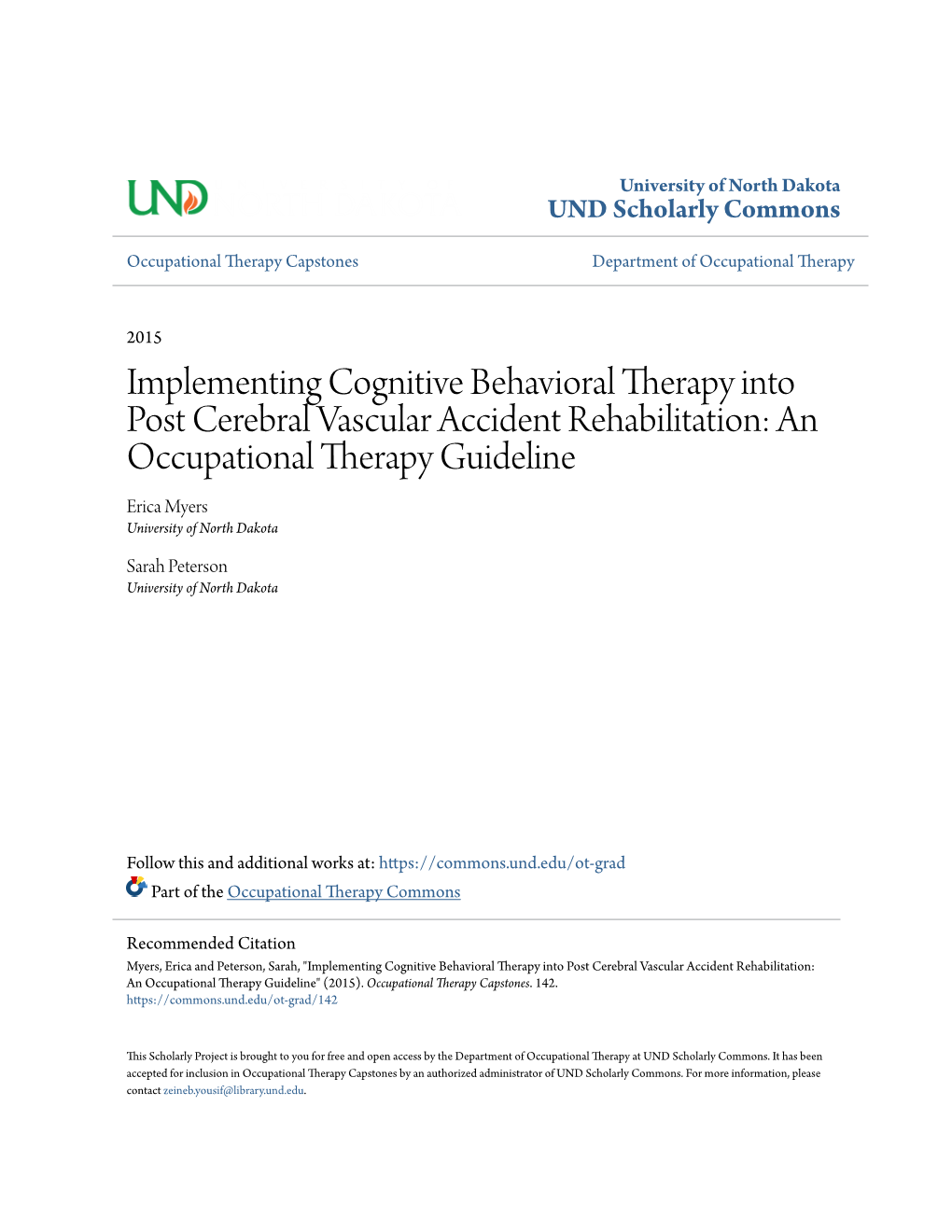 Implementing Cognitive Behavioral Therapy Into Post Cerebral