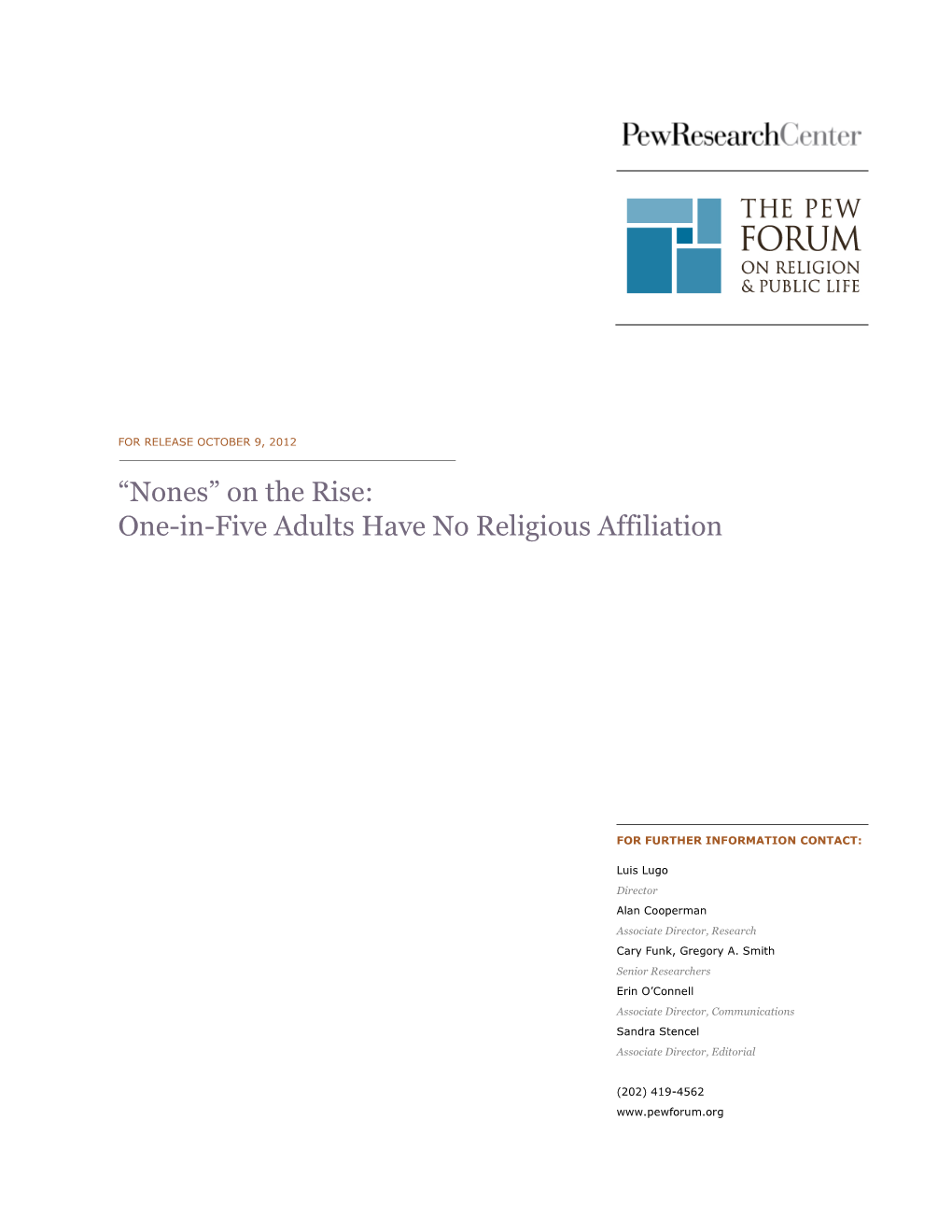 “Nones” on the Rise: One-In-Five Adults Have No Religious Affiliation