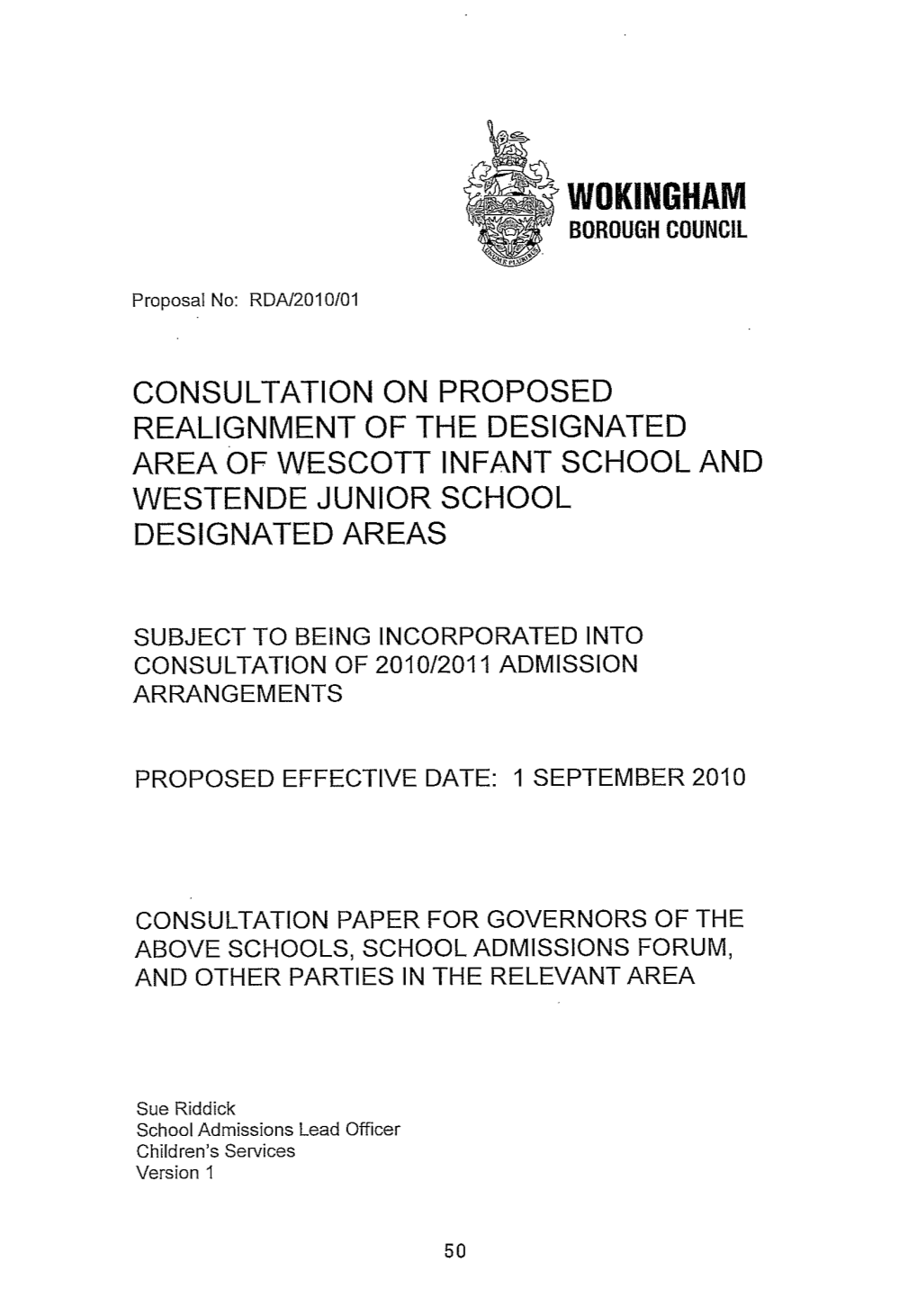 Consultation on Proposed Realignment of the Designated Area of Wescott Infant School and Westende Junior School Designated Areas