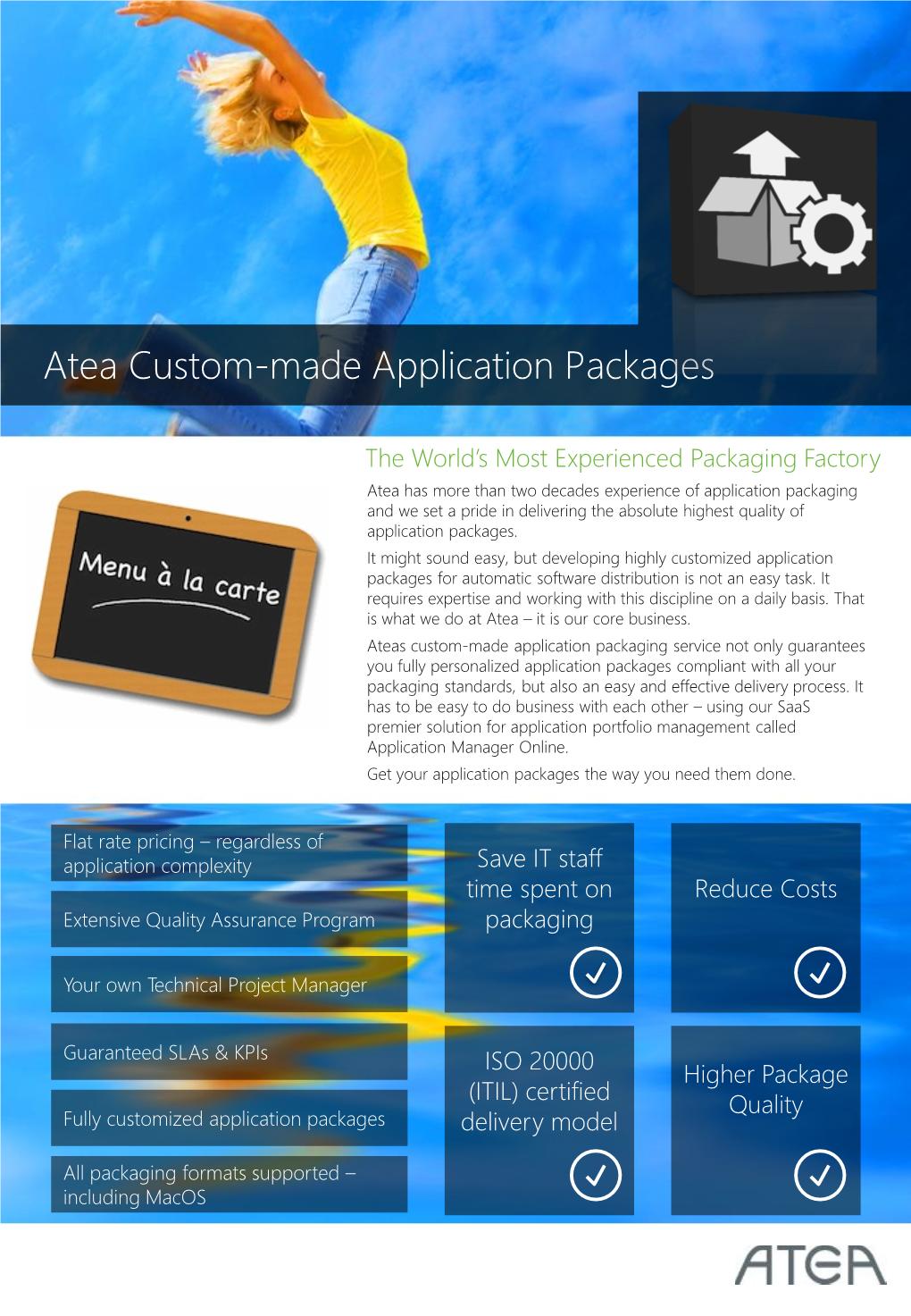 Atea Custom-Made Application Packages