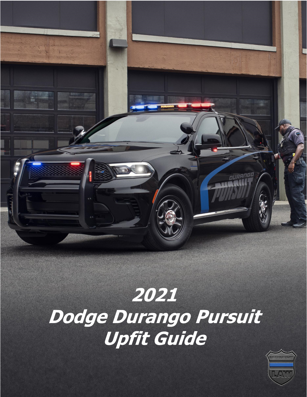 2021 Dodge Durango Pursuit Upfit Guide