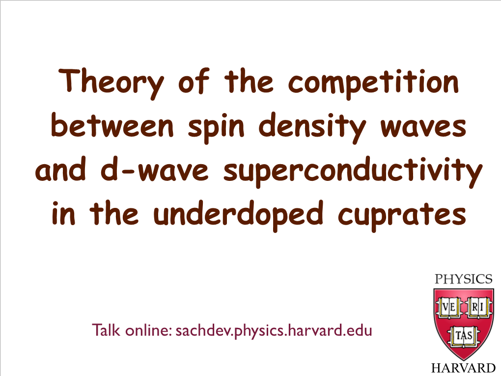 Theory of the Competition Between Spin Density Waves and D-Wave Superconductivity in the Underdoped Cuprates