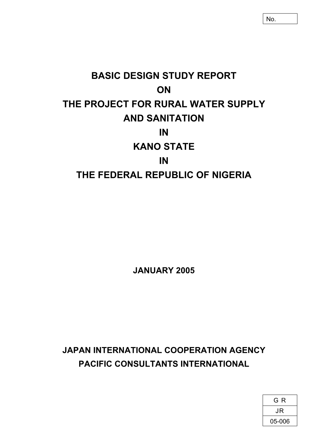 Basic Design Study Report on the Project for Rural Water Supply and Sanitation in Kano State in the Federal Republic of Nigeria