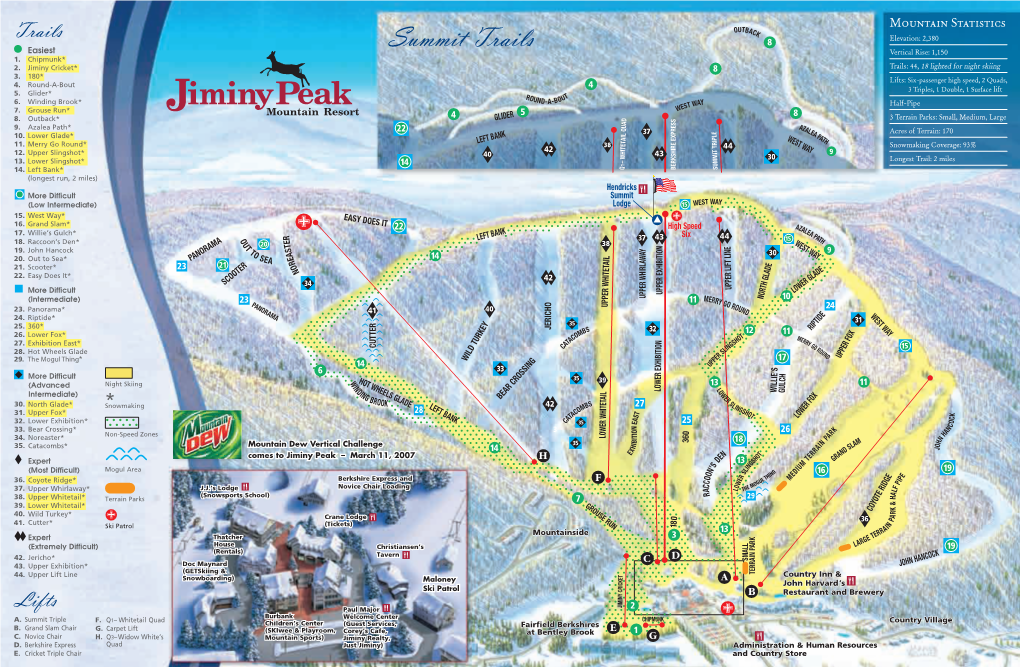 Summit Trails Elevation: 2,380 Vertical Rise: 1,150 Trails: 44, 18 Lighted for Night Skiing