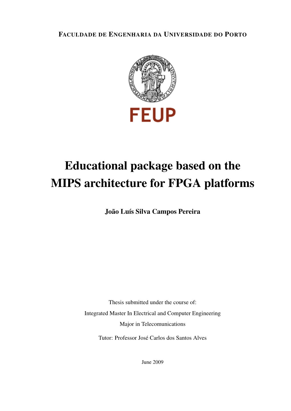 Educational Package Based on the MIPS Architecture for FPGA Platforms