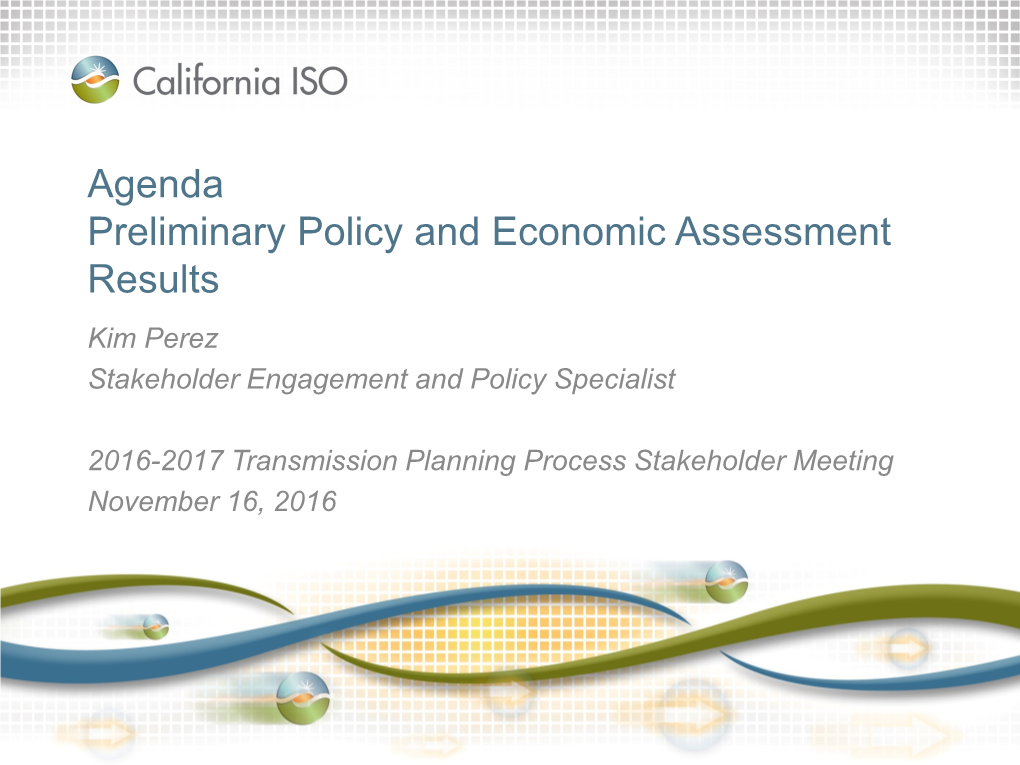 2016-2017 Transmission Planning Process Stakeholder Meeting November 16, 2016