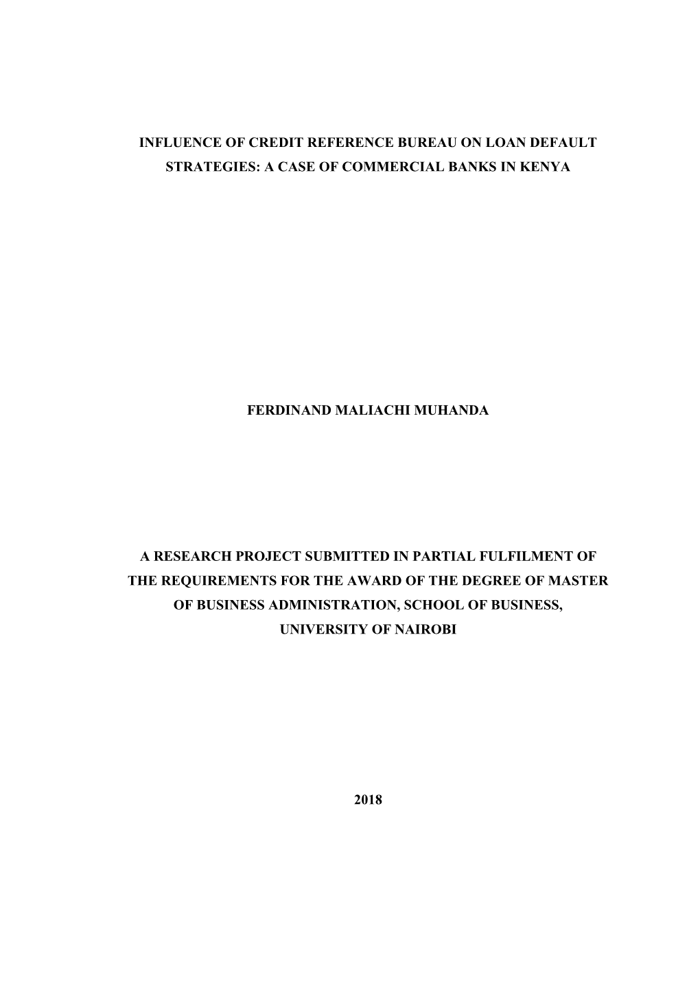 Influence of Credit Reference Bureau on Loan Default Strategies: a Case of Commercial Banks in Kenya