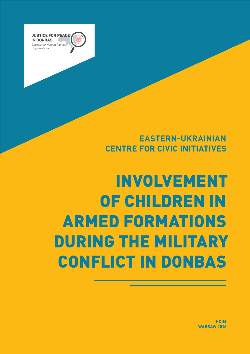 Involvement of Children in Armed Formations During the Military Conflict in Donbas