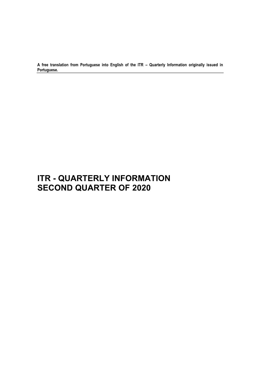 ITR – Quarterly Information Originally Issued in Portuguese