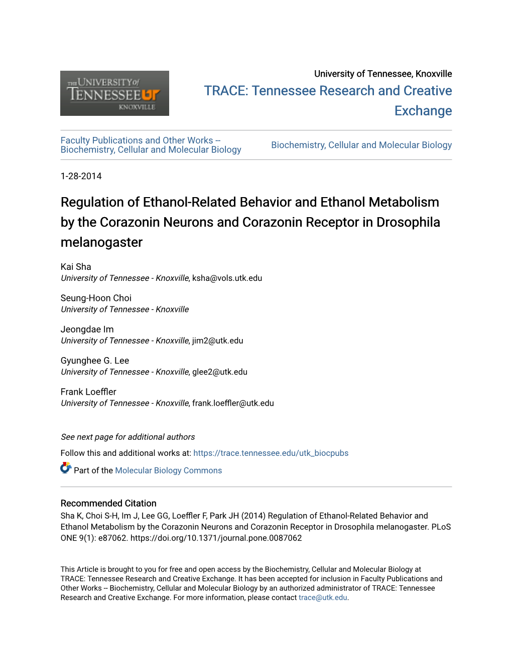 Regulation of Ethanol-Related Behavior and Ethanol Metabolism by the Corazonin Neurons and Corazonin Receptor in Drosophila Melanogaster