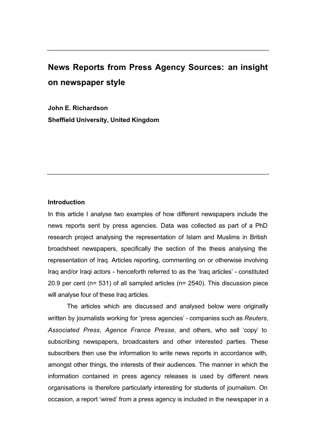 News Reports from Press Agency Sources: an Insight on Newspaper Style