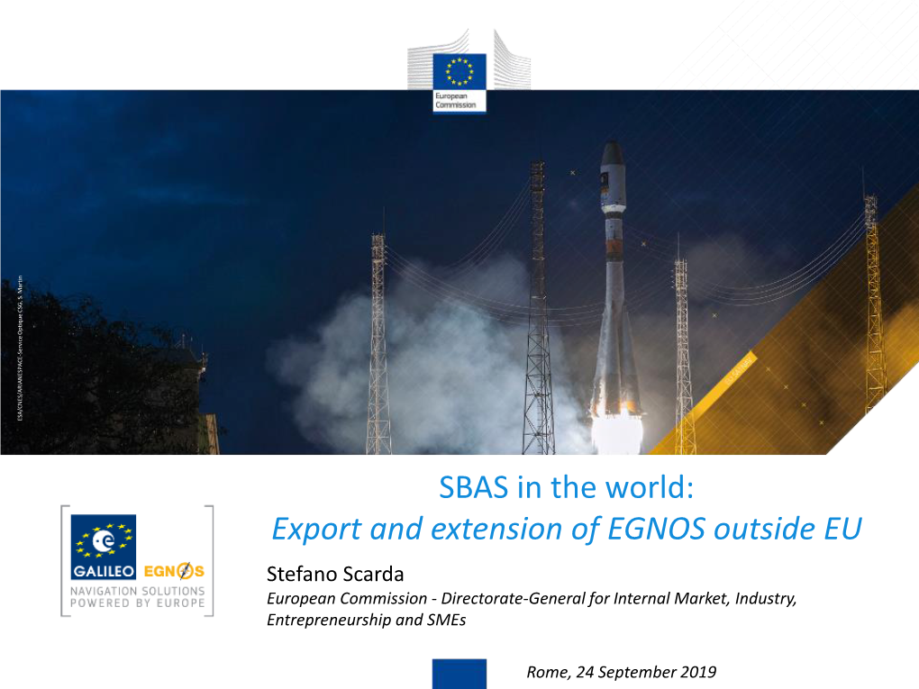 SBAS in the World: Export and Extension of EGNOS Outside EU