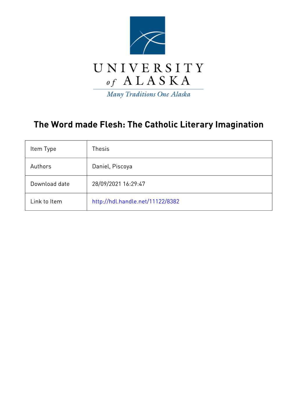 The Word Made Flesh: the Catholic Literary Imagination