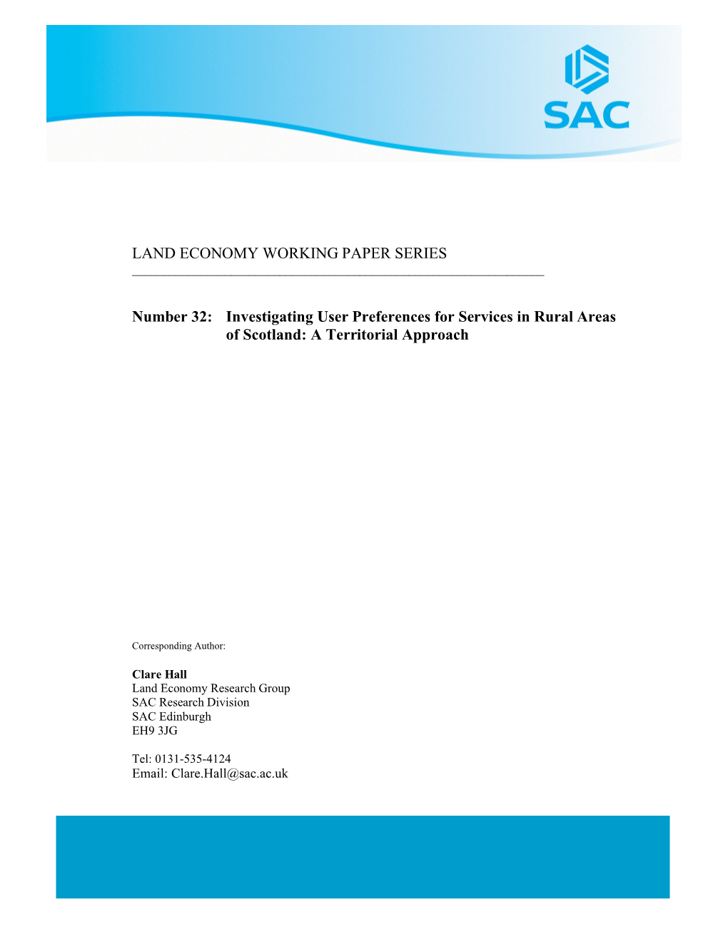 Investigating User Preferences for Services in Rural Areas of Scotland: a Territorial Approach