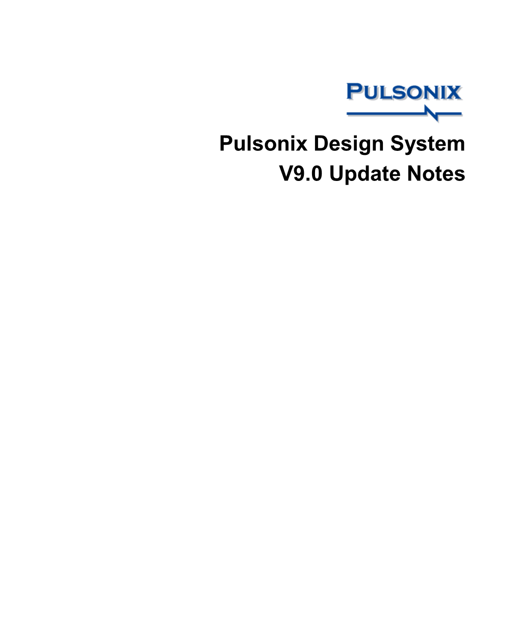 Pulsonix Design System V9.0 Update Notes