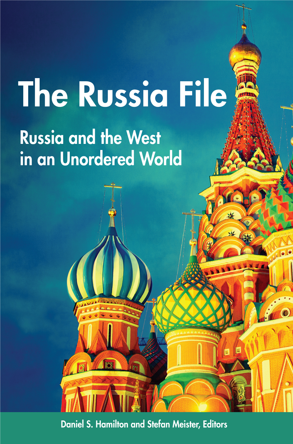 The Russia File Russia The