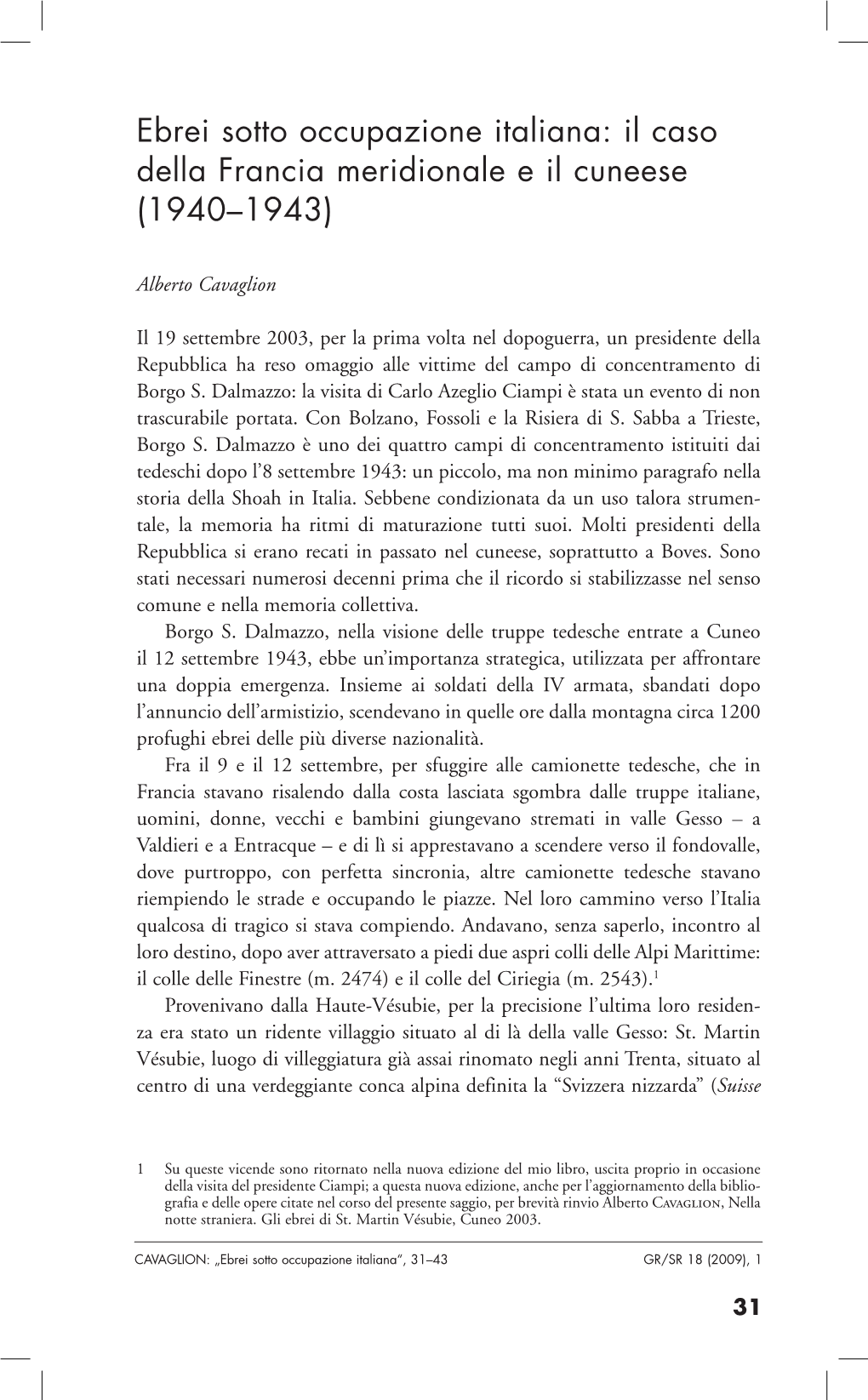 Ebrei Sotto Occupazione Italiana: Il Caso Della Francia Meridionale E Il Cuneese (1940–1943)