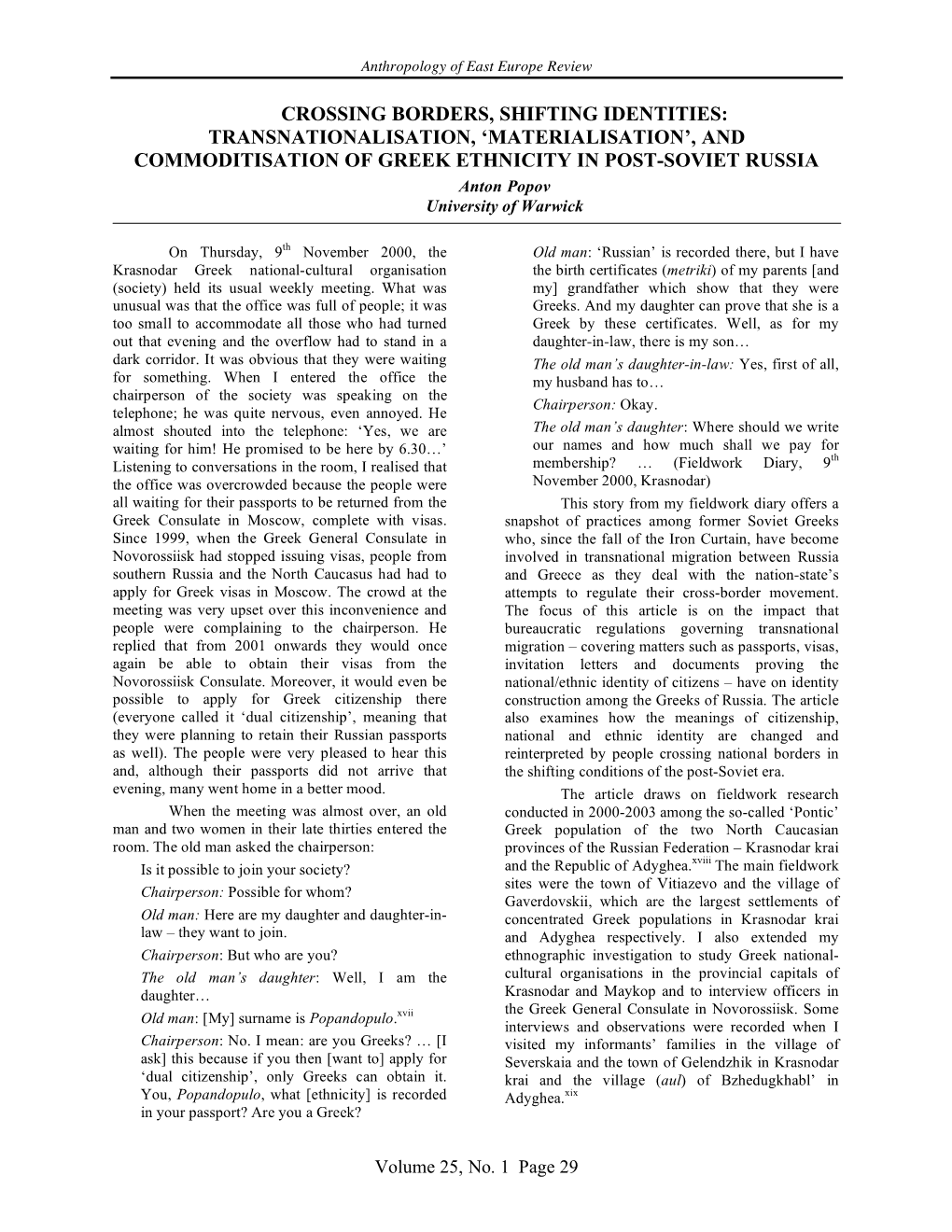 Crossing Borders, Shifting Identities: Transnationalisation, 'Materialisation', and Commoditisation of Greek Ethnicity in Po