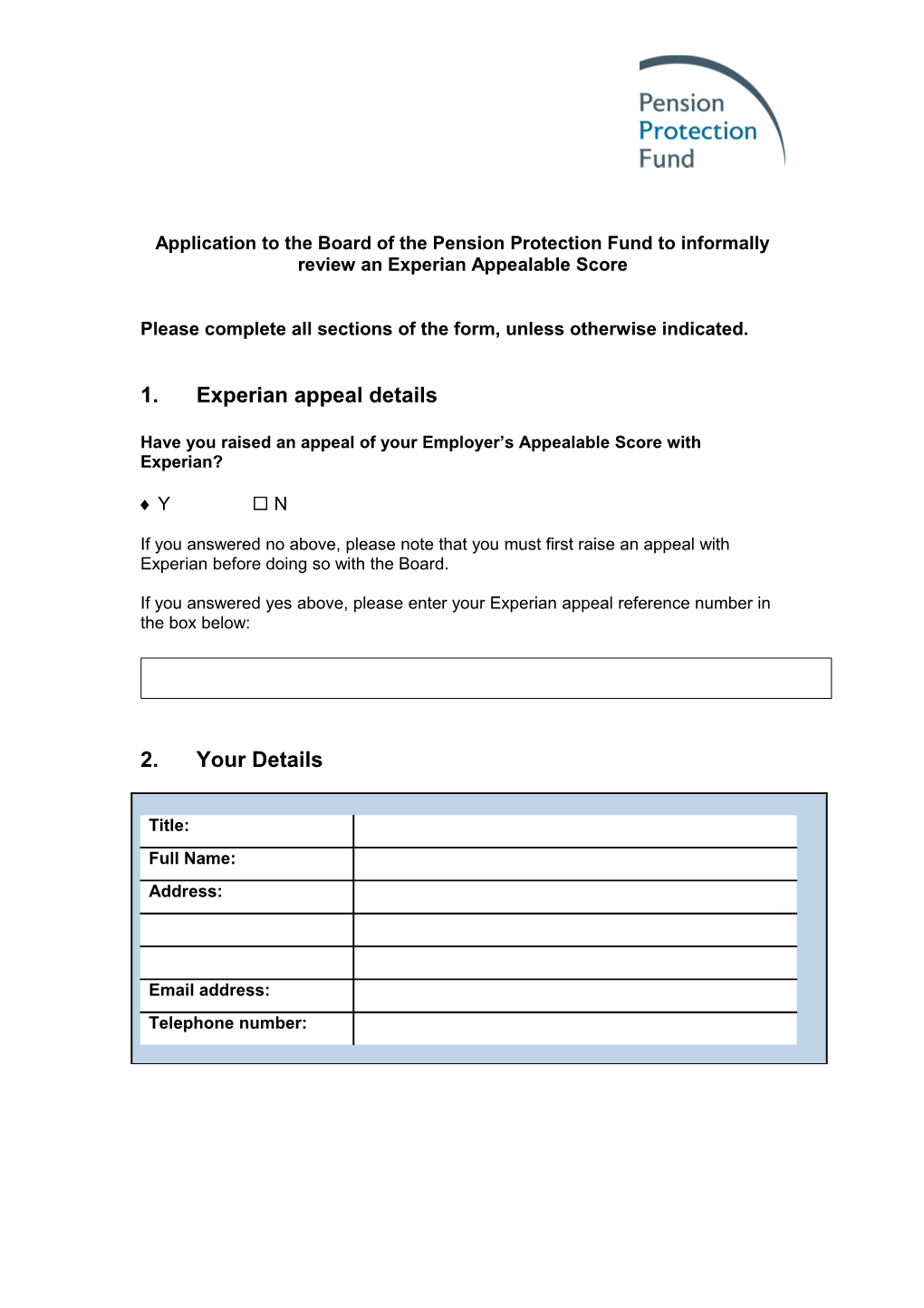 Application to the Board of the Pension Protection Fund to Informally Review an Experian