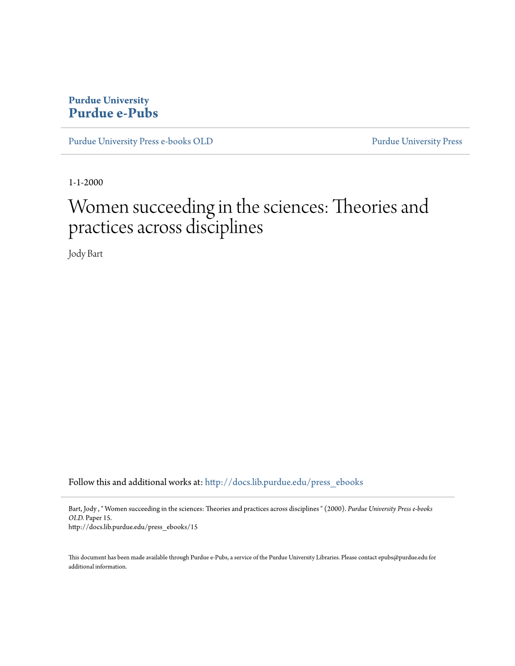 Women Succeeding in the Sciences: Theories and Practices Across Disciplines Jody Bart