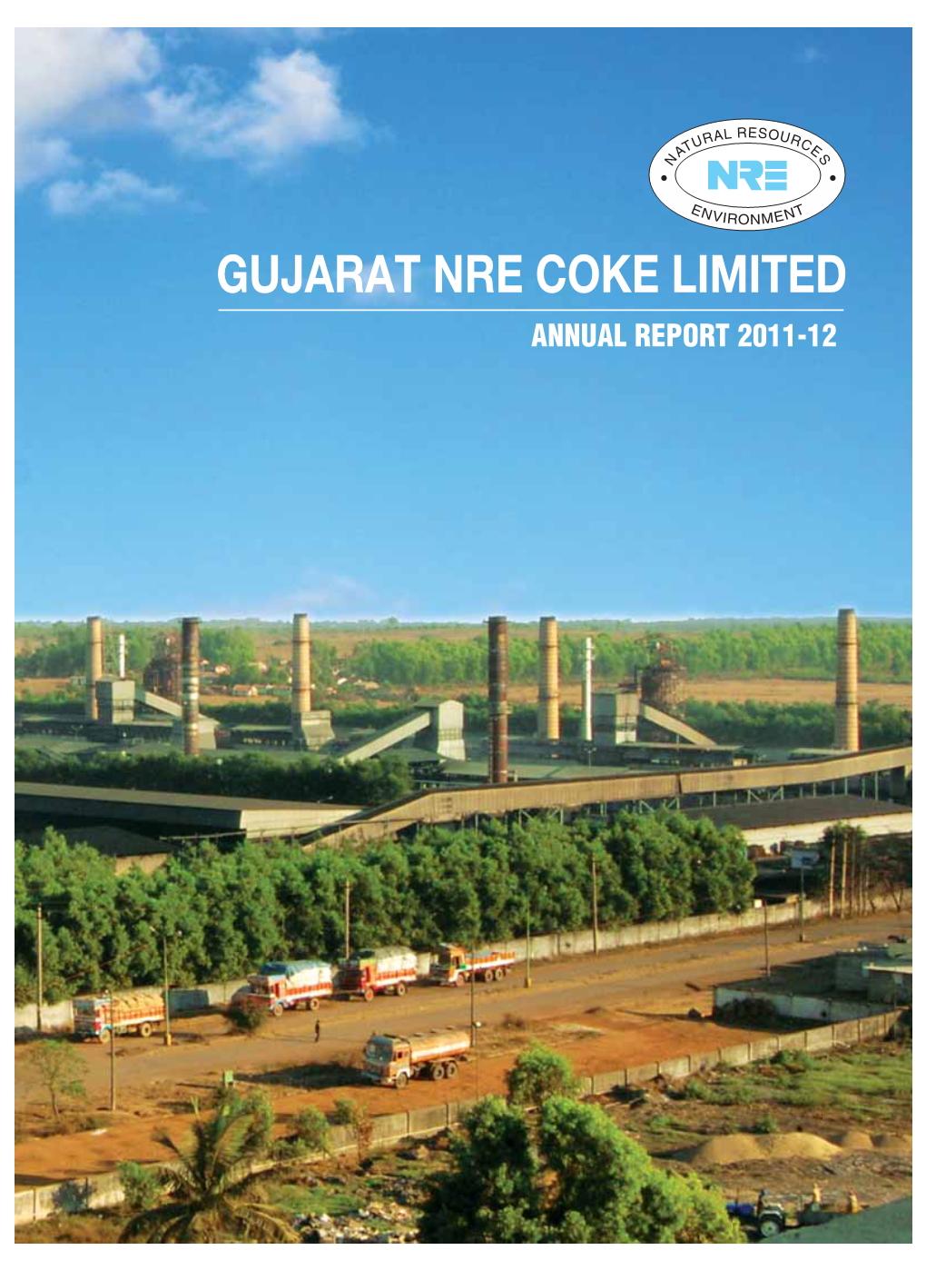 Gujarat Nre Coke Limited Annual Report 2011-12 Gujarat Nre Coke Limited