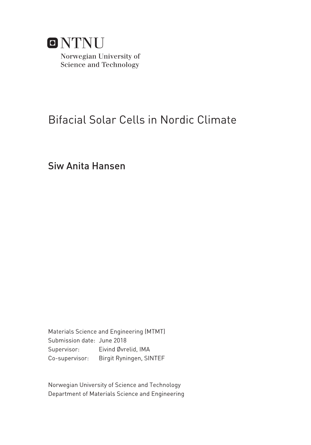 Bifacial Solar Cells in Nordic Climate