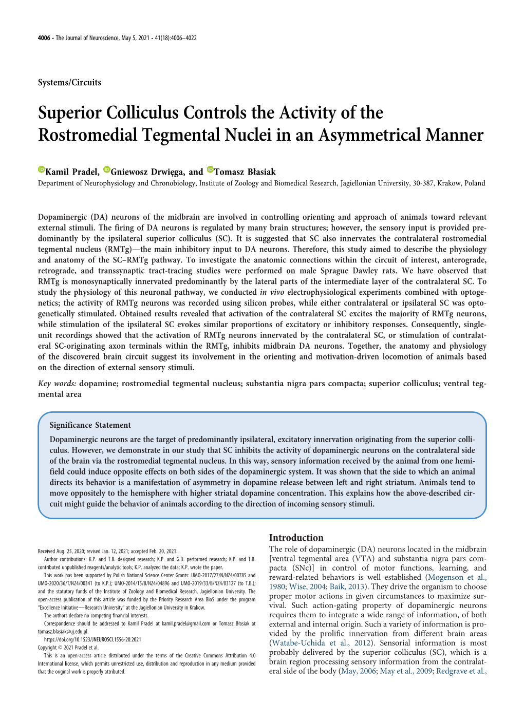 Superior Colliculus Controls the Activity of the Rostromedial Tegmental Nuclei in an Asymmetrical Manner