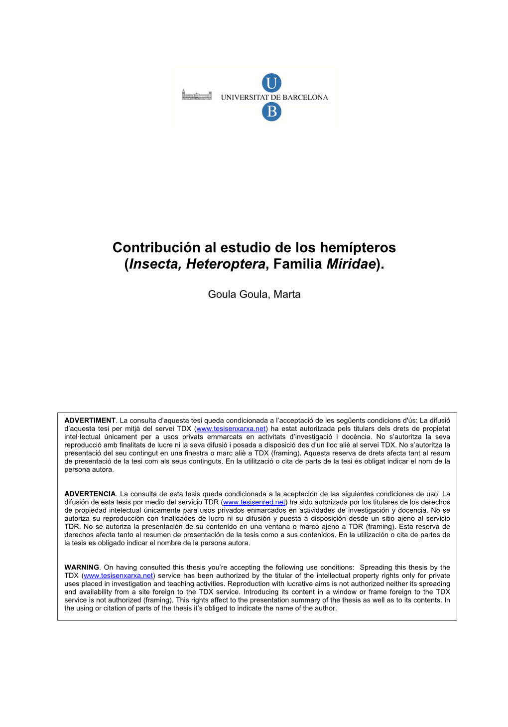Contribución Al Estudio De Los Hemípteros (Insecta, Heteroptera, Familia Miridae)