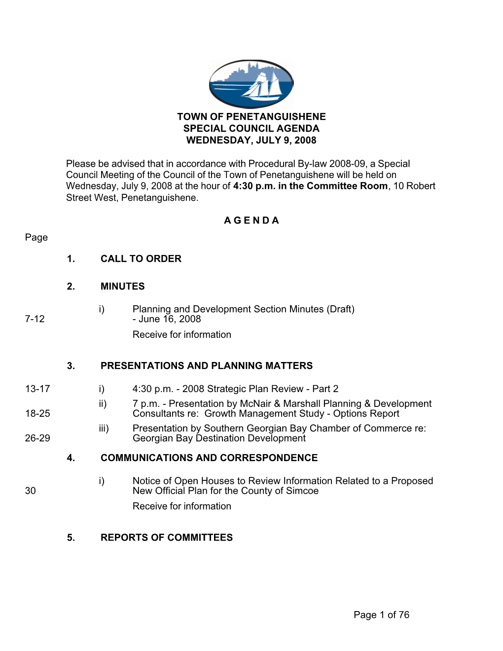 Town of Penetanguishene Special Council Agenda Wednesday, July 9, 2008
