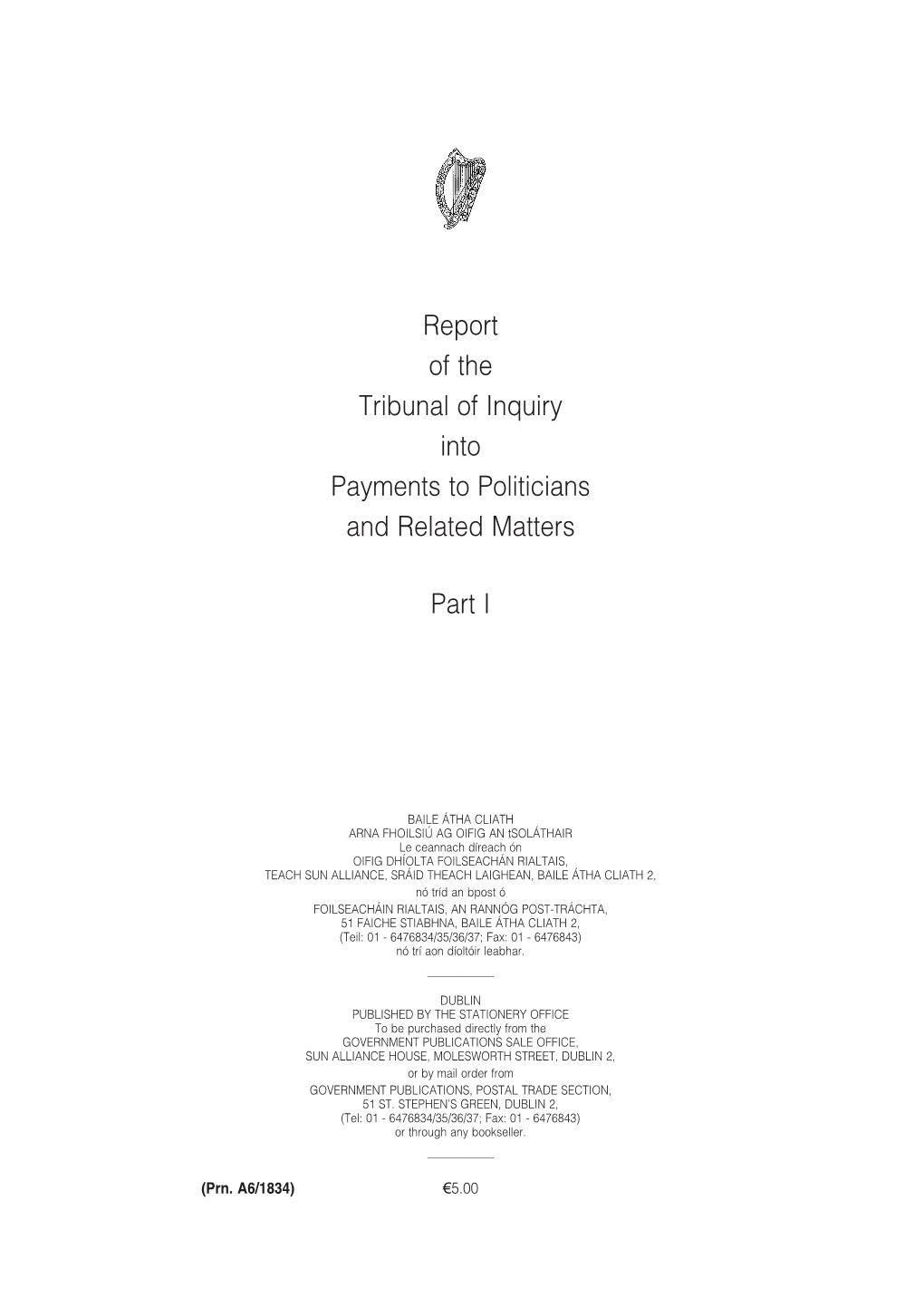 Report of the Tribunal of Inquiry Into Payments to Politicians and Related Matters