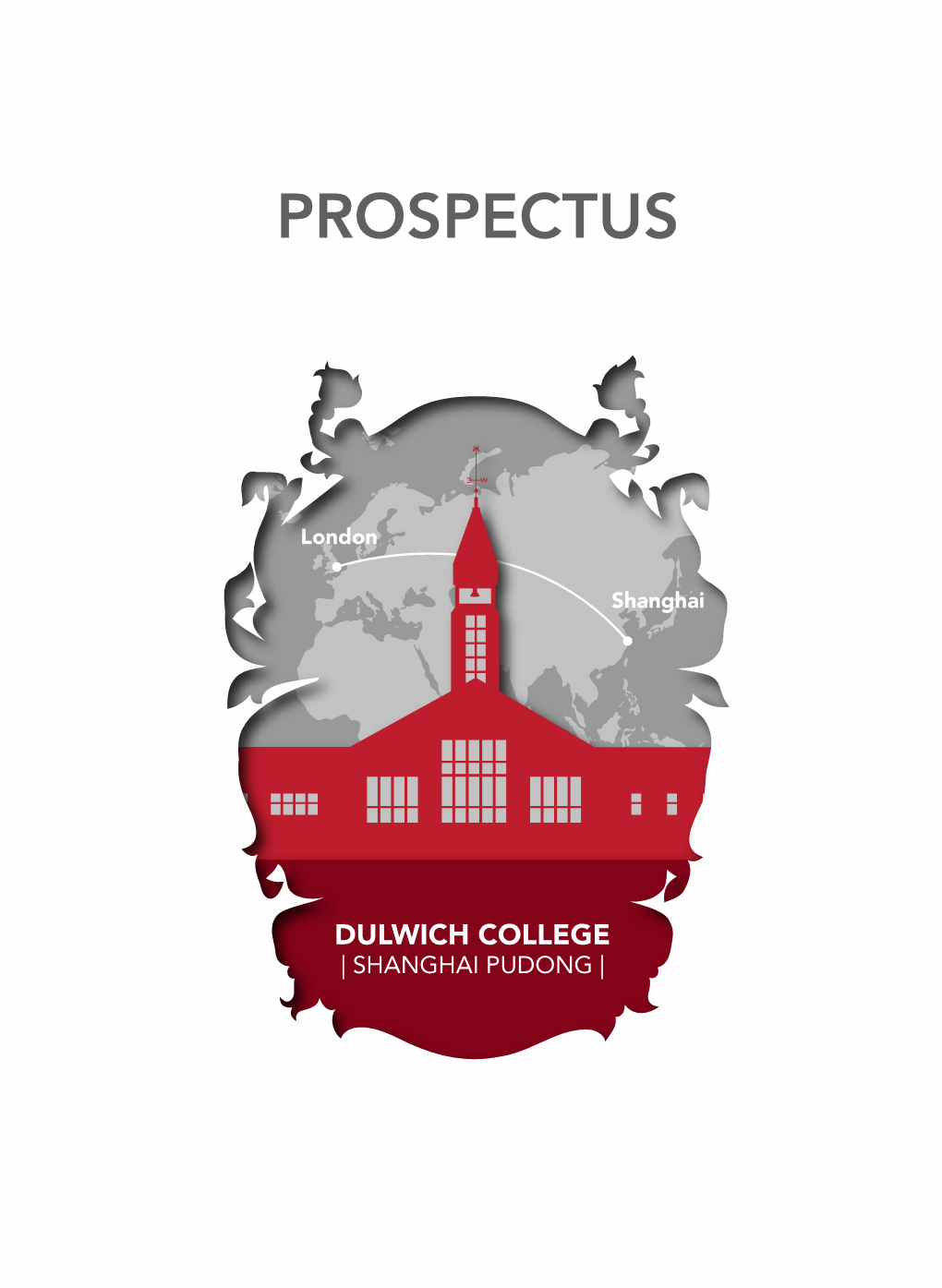 Dulwich College Shanghai Pudong Prospectus