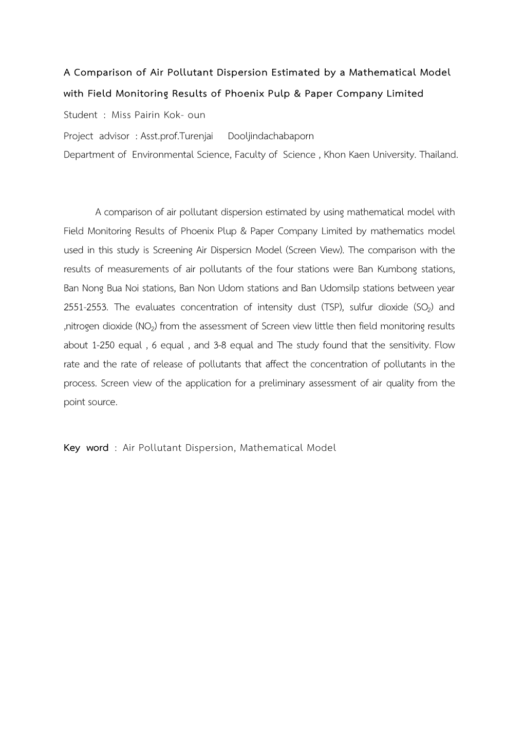 A Comparison of Air Pollutant Dispersion Estimated by A