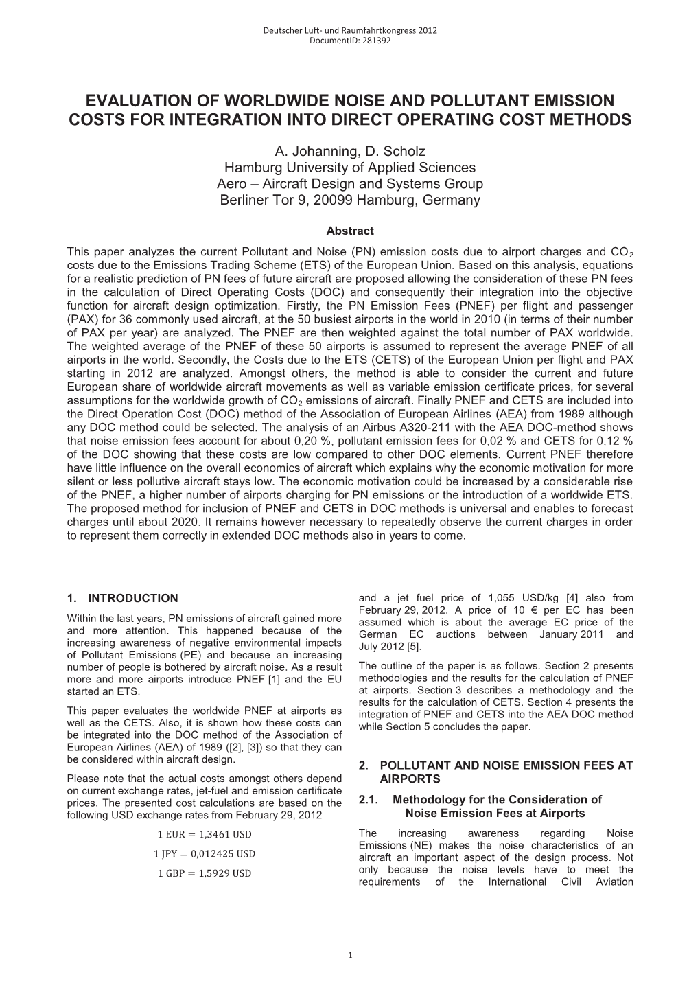 Evaluation of Worldwide Noise and Pollutant Emission Costs for Integration Into Direct Operating Cost Methods