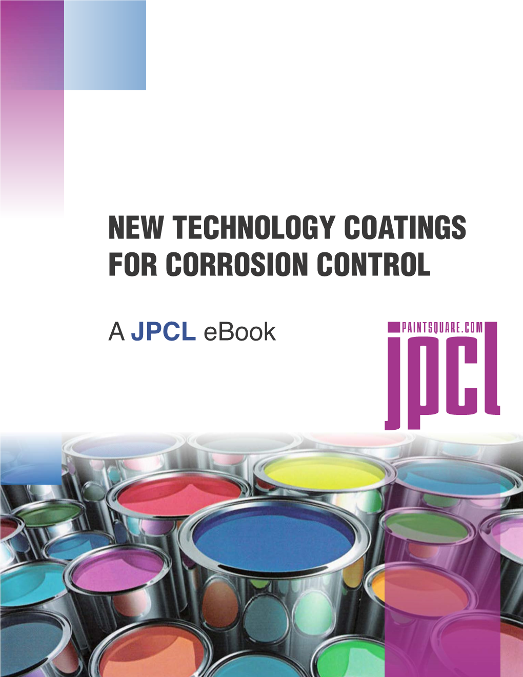 New Technology Coatings for Corrosion Control