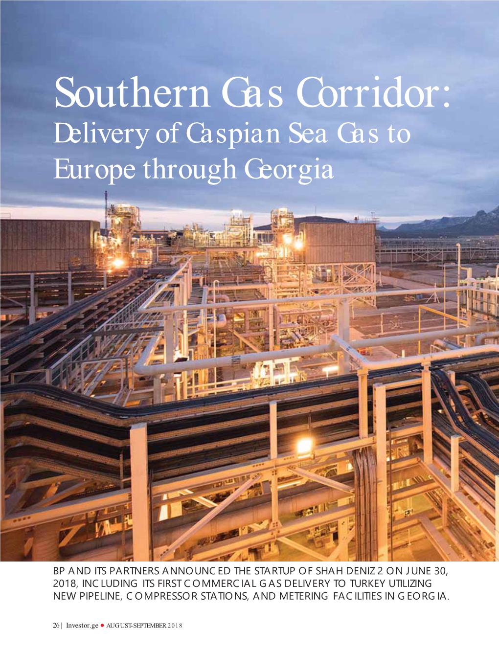 Southern Gas Corridor: Delivery of Caspian Sea Gas to Europe Through Georgia
