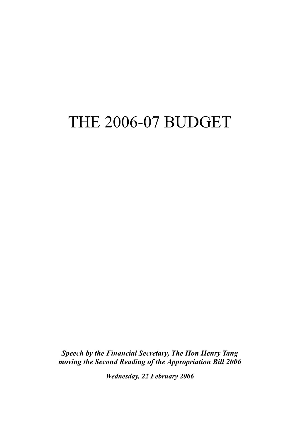 The 2006-07 Budget