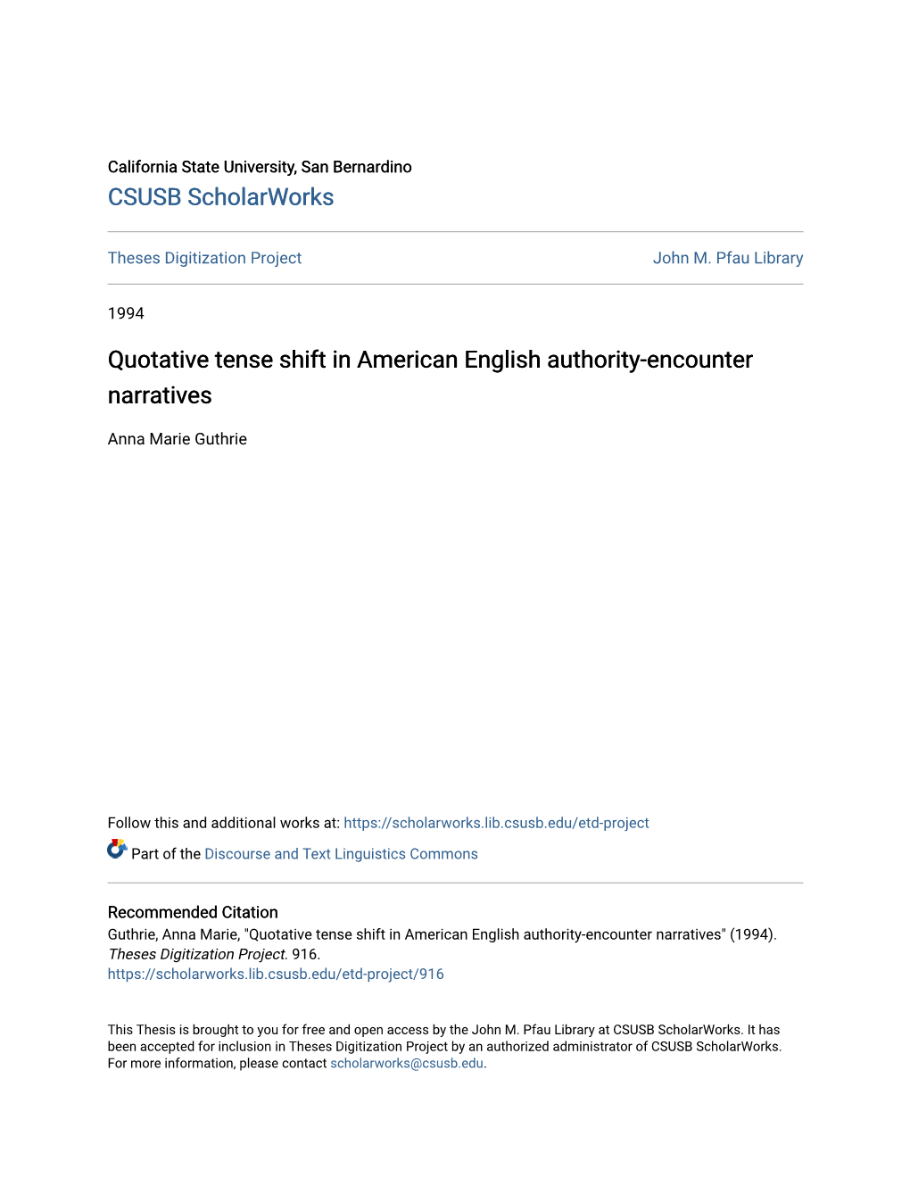 Quotative Tense Shift in American English Authority-Encounter Narratives