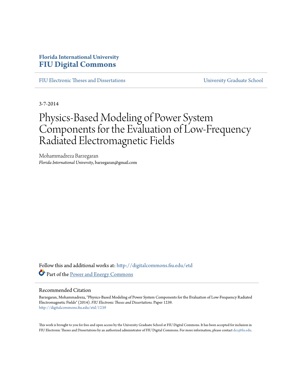 Physics-Based Modeling of Power System Components for The