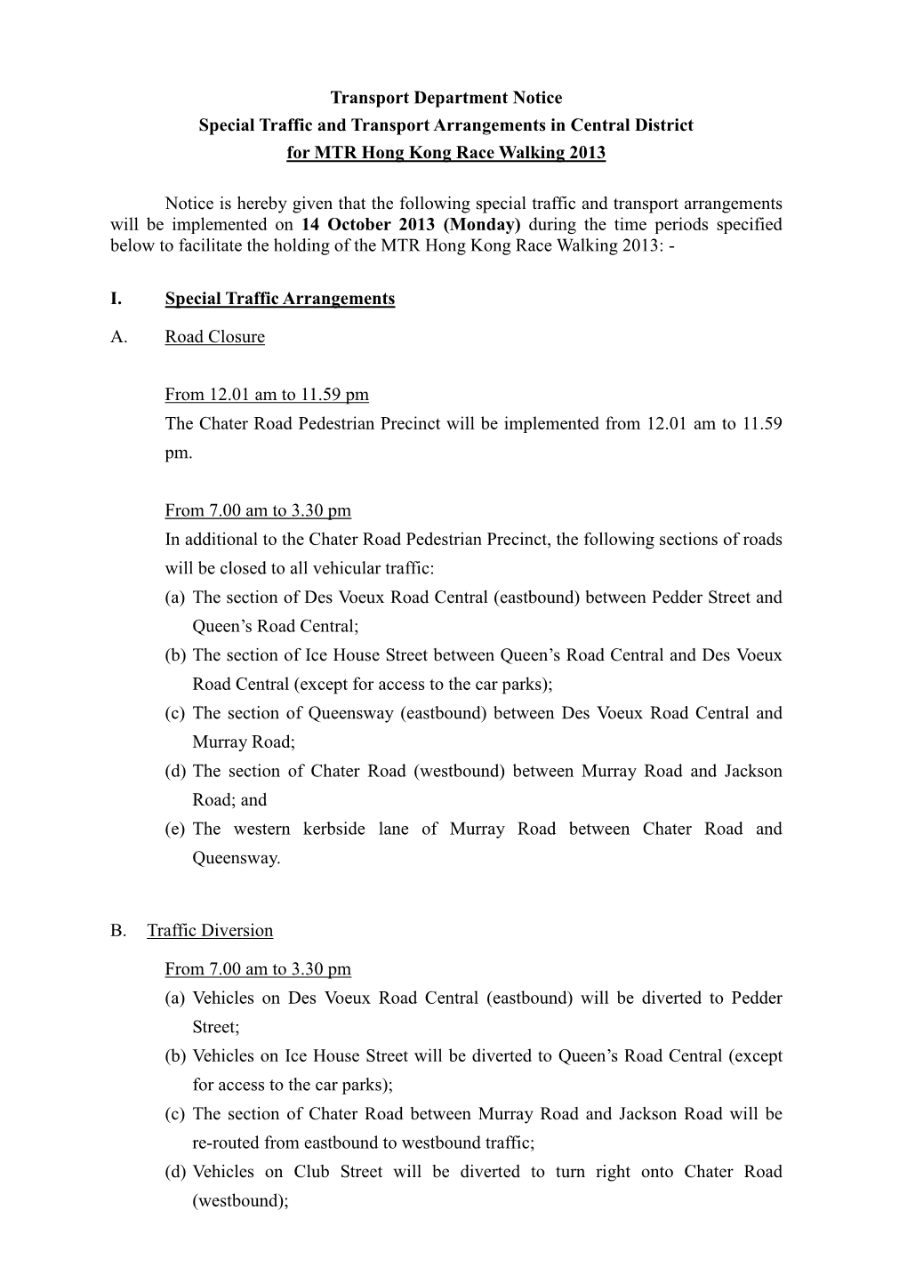 Transport Department Notice Special Traffic and Transport Arrangements in Central District for MTR Hong Kong Race Walking 2013