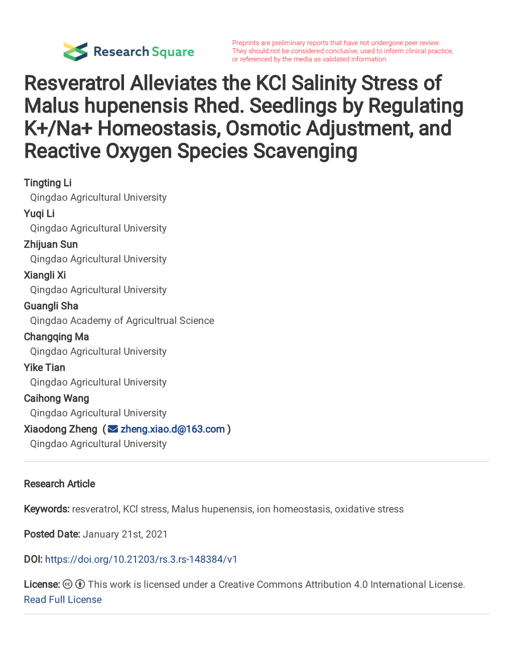 Resveratrol Alleviates the Kcl Salinity Stress of Malus Hupenensis Rhed