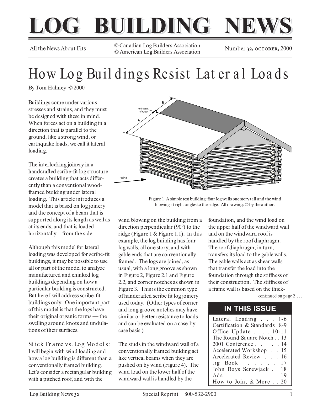 Lateral Loads on Log Walls