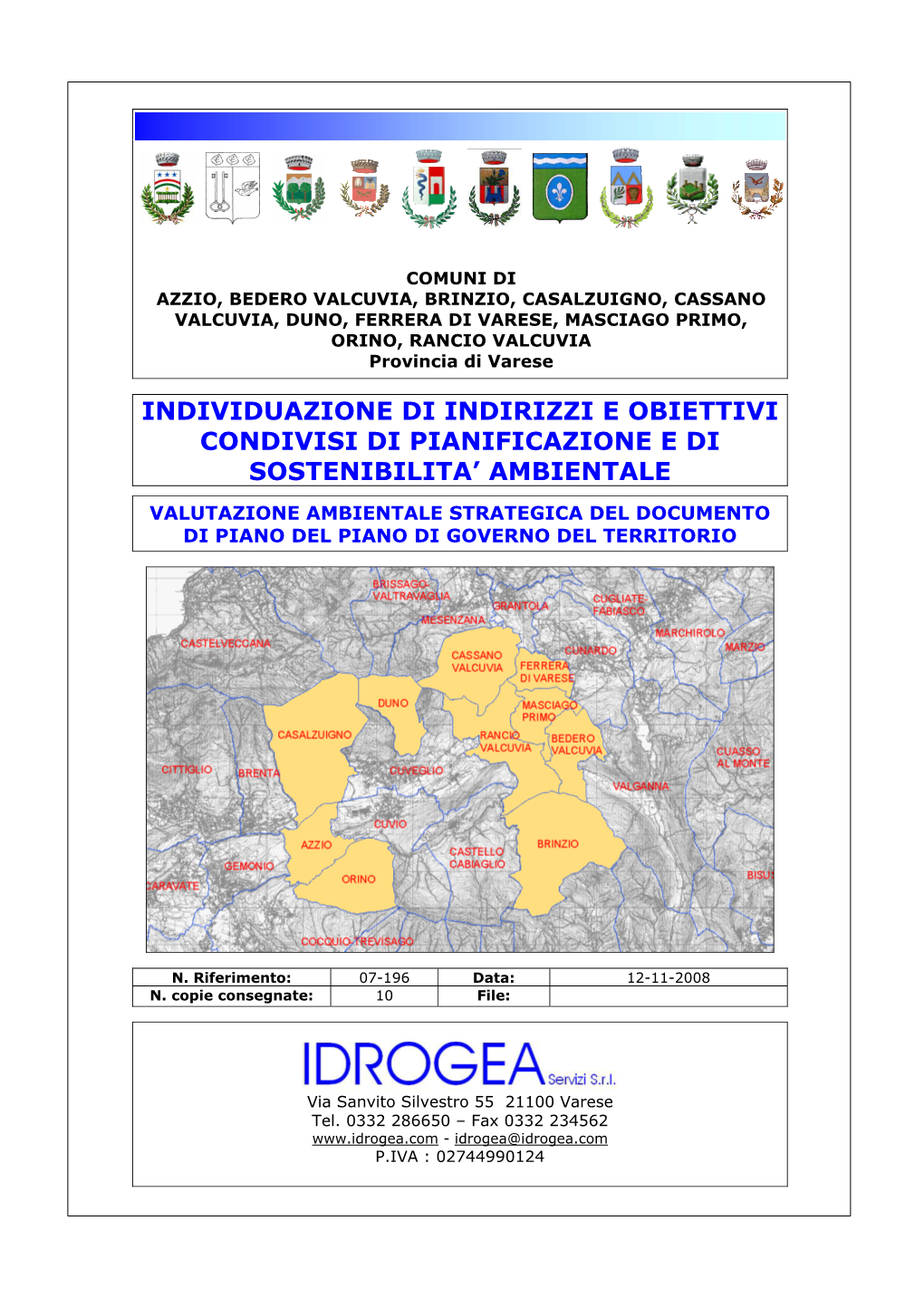 Individuazione Di Indirizzi E Obiettivi Condivisi Di Pianificazione E Di Sostenibilita' Ambientale