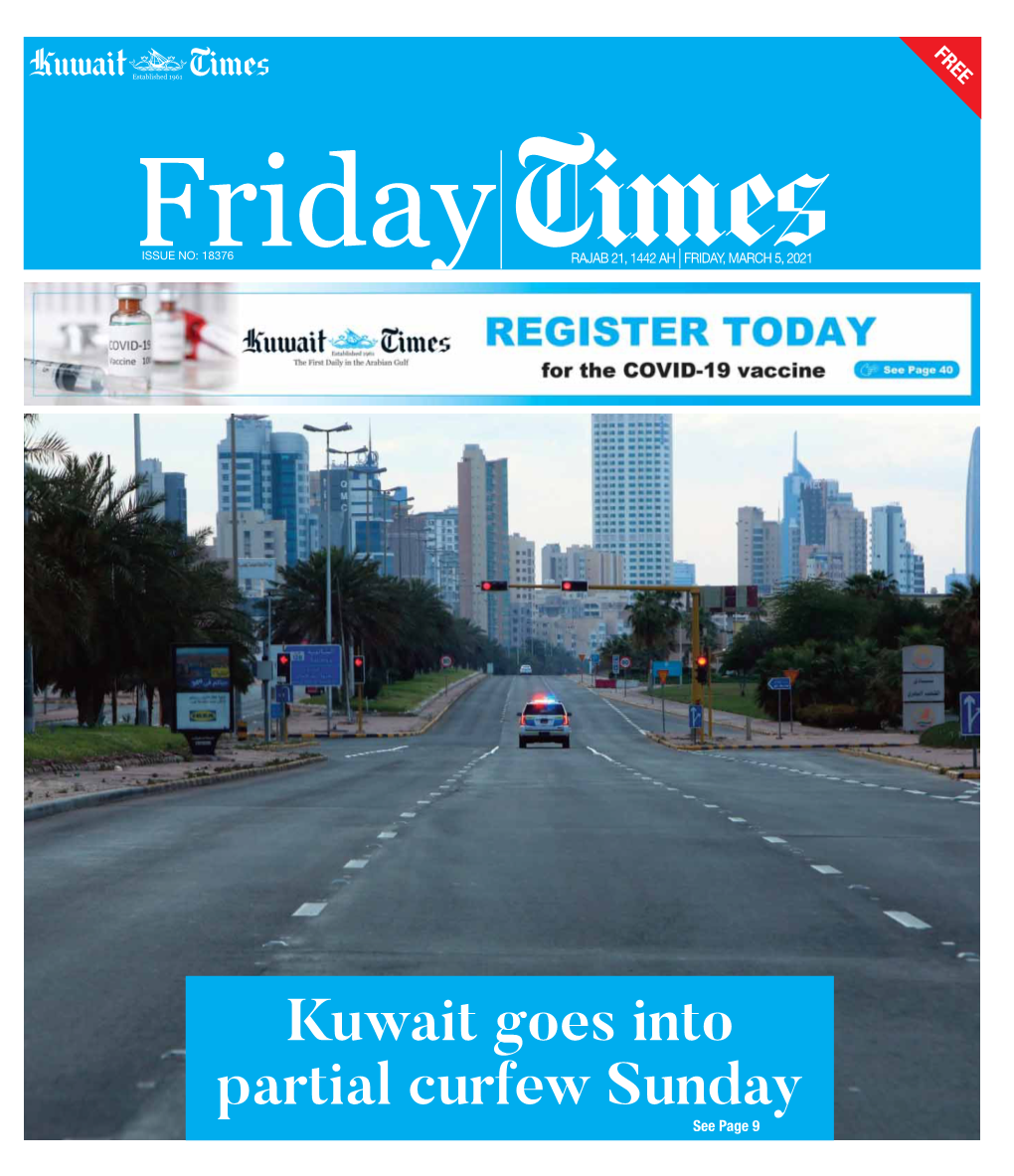 Kuwait Goes Into Partial Curfew Sunday See Page 9 2 Friday Local Friday, March 5, 2021